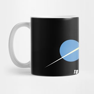 To Boldly Go. Mug